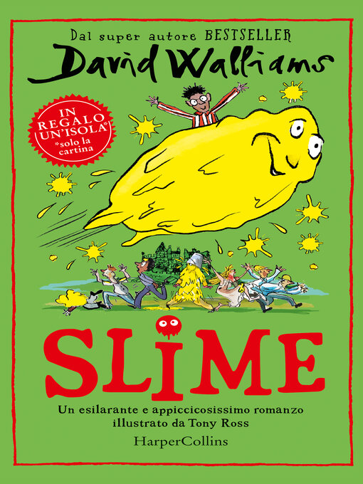 Title details for Slime (Edizione italiana) by David Walliams - Available